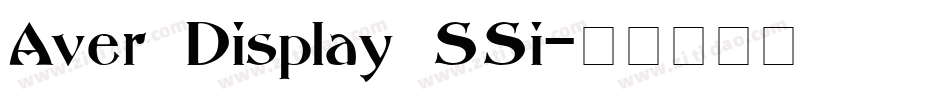 Aver Display SSi字体转换